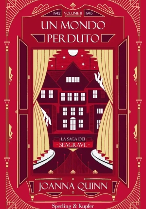 Mondo Perduto. La Saga Dei Seagrave (un). Vol. 2 fronte