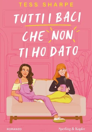 Tutti I Baci Che Non Ti Ho Dato fronte