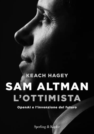 Sam Altman L'ottimista fronte
