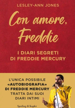 Con Amore, Freddie. I Diari Segreti Di Freddie Mercury fronte