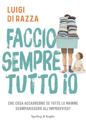 Faccio Sempre Tutto Io fronte