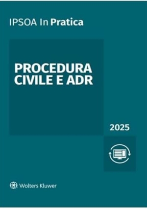Procedura Civile E Adr 2025 In Pratica fronte