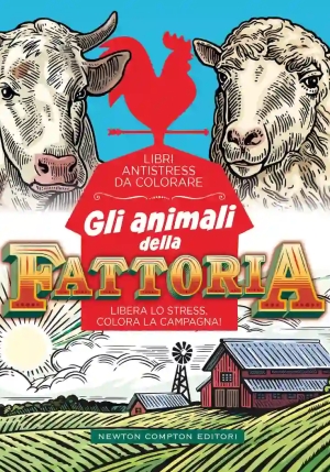 Animali Della Fattoria. Libri Antistress Da Colorare (gli) fronte