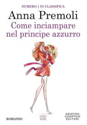 Come Inciampare Nel Principe Azzurro fronte