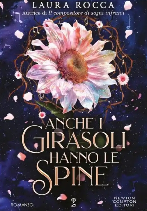 Anche I Girasoli Hanno Le Spine fronte
