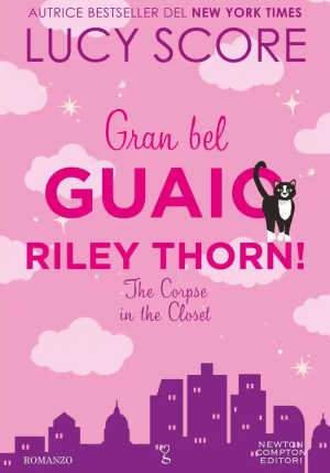 Gran Bel Guaio. Riley Thorn! fronte