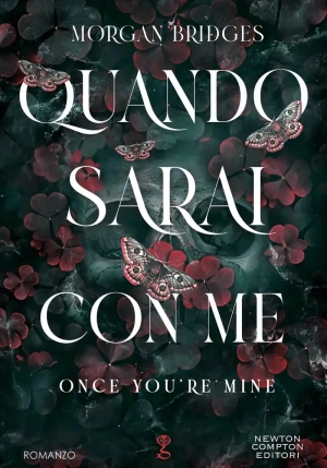 Quando Sarai Mia. Once You're Mine fronte