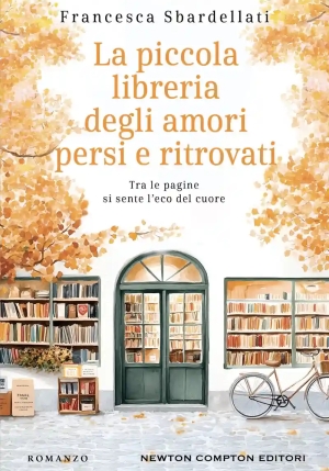 Piccola Libreria Degli Amori Persi E Ritrovati (la) fronte