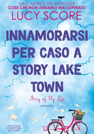 Innamorarsi Per Caso A Story Lake Town. Story Of My... fronte