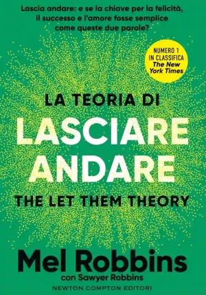 Teoria Di Lasciare Andare. The Let Them Theory (la) fronte