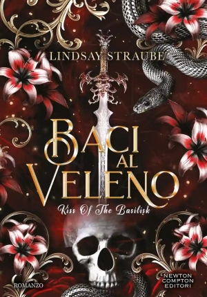 Baci Al Veleno. Kiss Of The Basilisk fronte