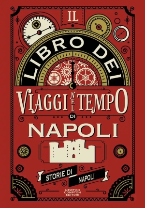 Libro Dei Viaggi Nel Tempo Di Napoli (il) fronte