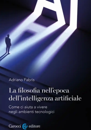 Filosofia Nell'epoca Dell'intelligenza Artificiale (la) fronte