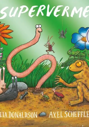 Superverme. 10 Anni. Ediz. A Colori. Ediz. Deluxe fronte