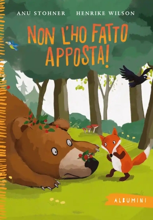 Non L'ho Fatto Apposta! Ediz. A Colori fronte