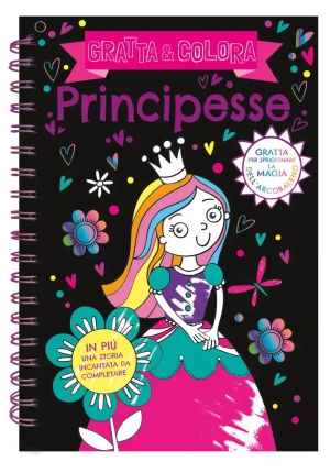 Principesse. Gratta E Colora. Ediz. A Spirale fronte
