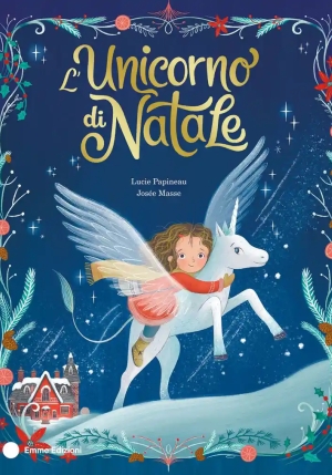 Unicorno Di Natale. Ediz. A Colori (l') fronte