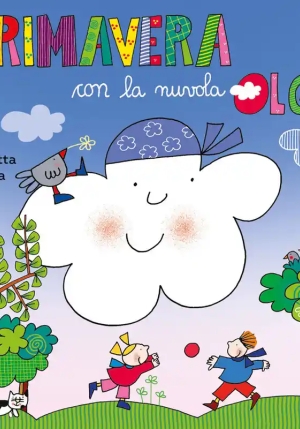Primavera Con La Nuvola Olga. Ediz. A Colori fronte