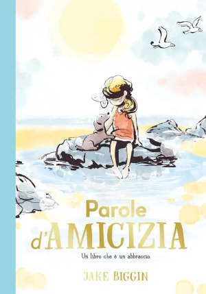 Parole D'amicizia. Ediz. A Colori fronte