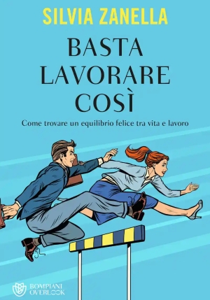 Basta Lavorare Cos?. Come Trovare Un Equ fronte