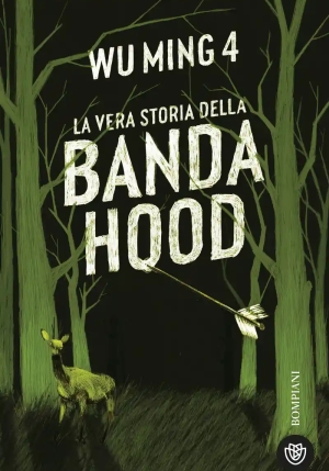 Vera Storia Della Banda Hood (la) fronte