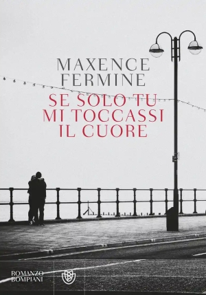 Se Solo Tu Mi Toccassi Il Cuore fronte