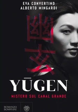 Yugen. Mistero Sul Canal Grande fronte