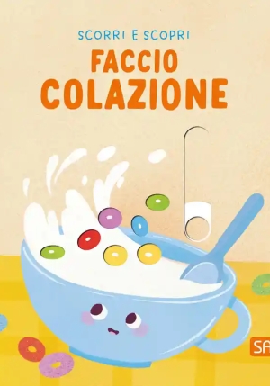 Faccio Colazione. Scorri E Scopri fronte
