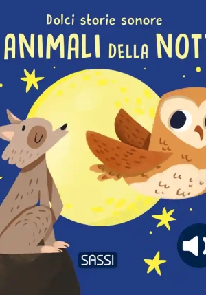 Animali Della Notte. Dolci Storie Sonore fronte