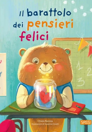 Barattolo Dei Pensieri Felici. Picture Books (il) fronte