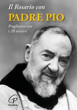 Rosario Con Padre Pio fronte