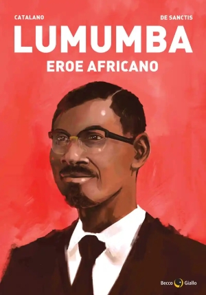Lumumba. Eroe Africano fronte