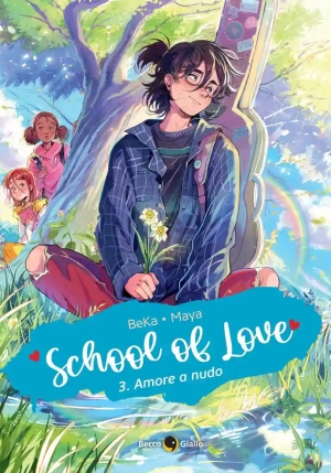 School Of Love. Vol. 3: Amore Nudo fronte