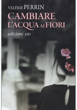 Cambiare L'acqua Ai Fiori fronte