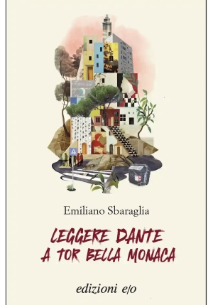 Leggere Dante A Tor Bella Monaca fronte