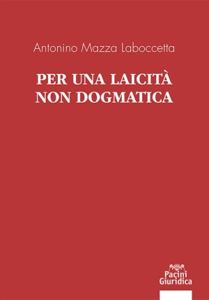Per Una Laicita' Non Dogmatica fronte