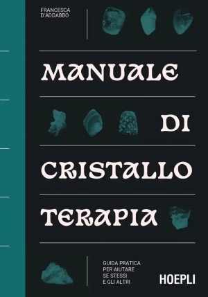 Manuale Di Cristalloterapia fronte