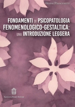 Fondamenti Psicopatologia Fenomenol.gest fronte