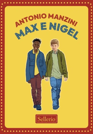Max E Nigel fronte