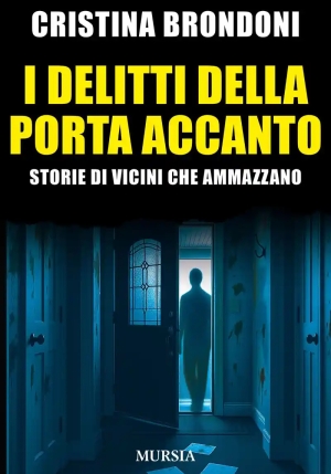 Delitti Della Porta Accanto. S fronte