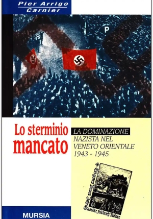 Sterminio Mancato. La Dominazi fronte