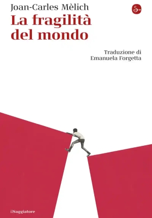 Fragilit? Del Mondo (la) fronte