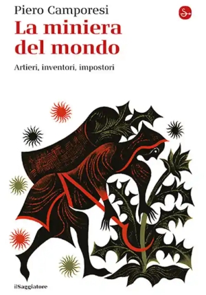 Miniera Del Mondo. Artieri, Inventori, Impostori (la) fronte