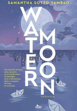 Water Moon. Ediz. Italiana fronte
