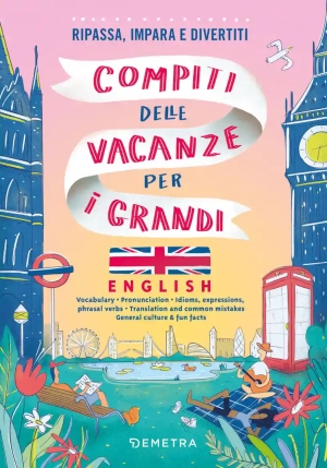 Compiti Delle Vacanze Per I Grandi. English. Ripassa, Impara E Divertiti. Con Qr Code Per Audio E Vi fronte