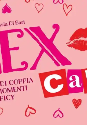 Sex Cards. Giochi Di Coppia Per Momenti Spicy. Con 60 Carte fronte