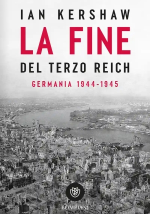 Fine Del Terzo Reich. Germania 1944-45 (la) fronte