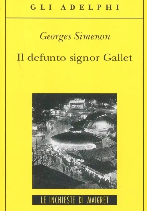 Defunto Signor Gallet fronte