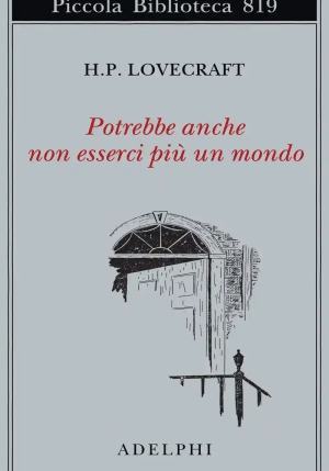 Potrebbe Anche Non Esserci Pi? Un Mondo fronte