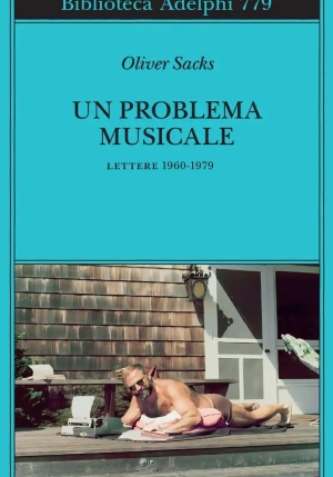 Problema Musicale. Lettere 1960-1979 (un) fronte